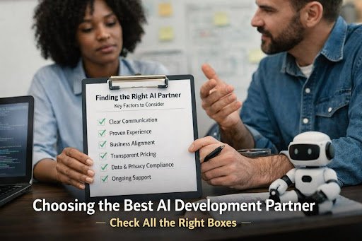 What to Look for in an AI Development Partner: Your Ultimate Checklist